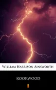 Rookwood - William Harrison Ainsworth