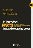 Filozofia cyberbezpieczeństwa - Łukasz Olejnik