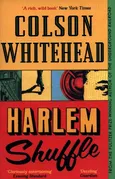 Harlem Shuffle - Whitehead  Colson