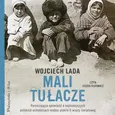 Mali tułacze - Wojciech Lada