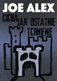 Cicha jak ostatnie tchnienie - Joe Alex
