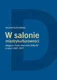 W salonie międzykulturowości - Paulina Olechowska