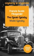 Wielki Gatsby / The Great Gatsby - Fitzgerald Francis Scott