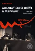 Wojskowy Sąd Rejonowy w Warszawie (1946-1955) - Pleskot Patryk
