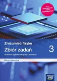 Zrozumieć fizykę 3 Zbiór zadań Zakres rozszerzony - Outlet - Bogdan Mendel