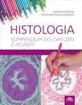 Histologia. Kompendium do ćwiczeń z atlasem - E. Reichman-Warmusz