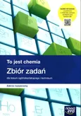 To jest chemia Zbiór zadań Zakres rozszerzony - Stanisław Banaszkiewicz