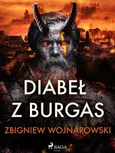 Diabeł z Burgas - Zbigniew Wojnarowski