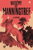 Wiedźmy z Manningtree - A.K. Blakemore