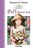 Pollyanna - Porter Eleanor Hodgeman