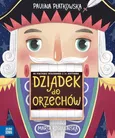 Dziadek do orzechów - Paulina Płatkowska