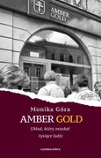 Amber Gold - Outlet - Monika Góra