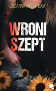 Wroni szept - Outlet - Zuzanna Arczyńska