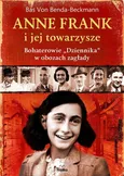 Anne Frank i jej towarzysze - Bas von Benda-Beckmann
