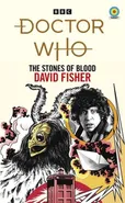 Doctor Who: The Stones of Blood - David Fisher
