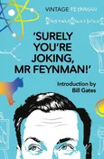 Surely You're Joking Mr Feynman - Feynman 	Richard P