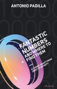 Fantastic Numbers and Where to Find Them - Antonio Padilla