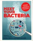 Meet Your Bacteria - Nicola Temple