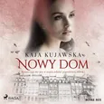 Nowy dom - Kaja Kujawska