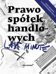 Last Minute Prawo spółek handlowych 2022 - Paweł Daszczuk