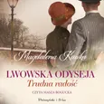 Trudna radość - Magdalena Kawka