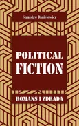 Political fiction Romans i zdrada - Stanisław Danielewicz