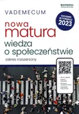 Vademecum Nowa matura 2023 Wiedza o społeczeństwie Zakres rozszerzony - Mikołaj Walczyk