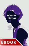 Alkoholiczka - Mika Dunin