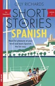Short Stories in Spanish for Beginners Volume 2 - Olly Richards