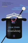Czarodziej - Colm Tóibín