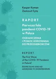 Raport. Pierwsza fala pandemii COVID-19 w Polsce - Kacper Koman