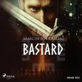 Bastard - Marcin Sobieralski