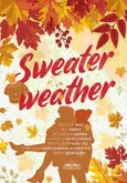 Sweater weather - Weronika Karczewska-Kosmatka