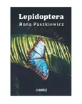 Lepidoptera - Anna Paszkiewicz