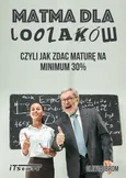 Matma dla Loozaków, czyli jak zdać Maturę na minimum 30% - Oliwia Ibrom