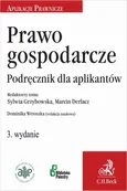 Prawo gospodarcze. Podręcznik dla aplikantów - Anna Cygan-Staszkiewicz