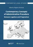 Contemporary Concepts of Administrative Procedure Between Legalism and Pragmatism