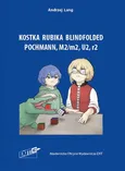 Kostka Rubika Blindfolded. Pochmann, M2/m2, U2, r2 - Andrzej Lang