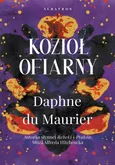 KOZIOŁ OFIARNY - Daphne Du Maurier