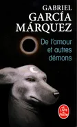Amour et autres demons - Marquez Gabriel Garcia