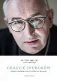 Obudzić proroków - Piotr Jarecki
