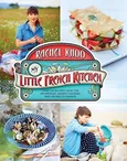 My Little French Kitchen - Rachel Khoo