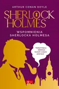Sherlock Holmes Wspomnienia Sherlocka Holmesa - Doyle Arthur Conan