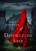 Dziewczyna kata - Magda Knedler