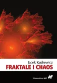 Fraktale i chaos - Outlet - Jacek Kudrewicz