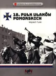 18 Pułk Ułanów Pomorskich - Wojciech Turek