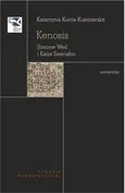Kenosis Simone Weil i Kaija Saariaho - Katarzyna Kucia-Kuśmierska