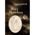 Noc Manekina - Bogusław Janiczak