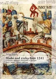 Muhi nad rzeką Sajó 1241 - Marian Małecki