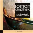 Schyłek - Roman Ciepliński